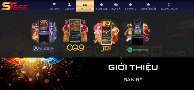 Giới thiệu nhà cái ST666 - Sân chơi uy tín hàng đầu châu Á 4 Nhà cái St666