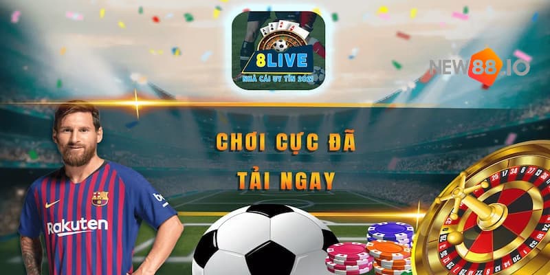 8Live - Điểm cá cược đẳng cấp cho tất cả anh em cá cược 5 8Live