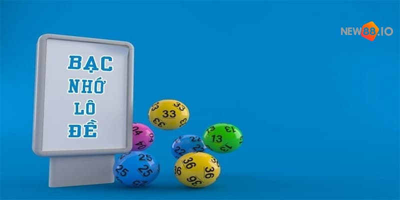 Bạc nhớ lô đề là gì? Cách chơi bạc nhớ lô đề cho người mới bắt đầu 5 bạc nhớ lô đề