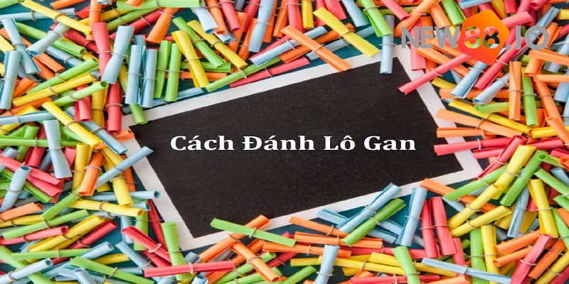 Thống kê lô gan - Mẹo nhận biết thống thê lô gan tại New88 6 thống kê lô gan